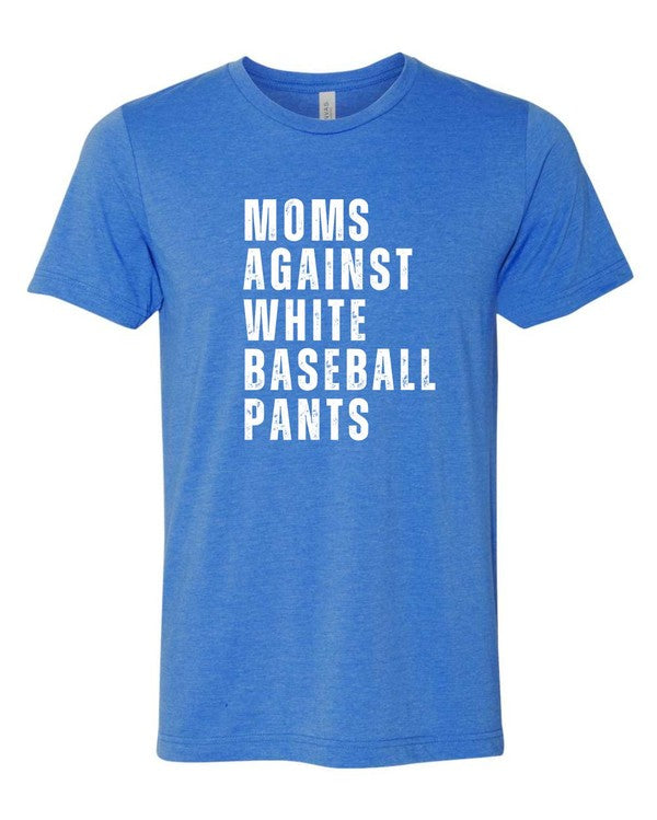 Moms Against White Baseball Pants Boutique Tee