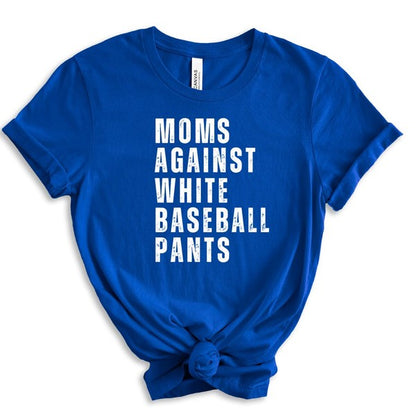 Moms Against White Baseball Pants Boutique Tee