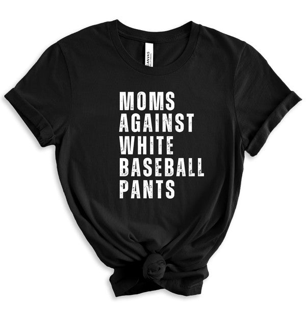 Moms Against White Baseball Pants Boutique Tee