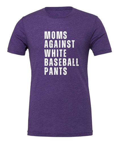 Moms Against White Baseball Pants Boutique Tee