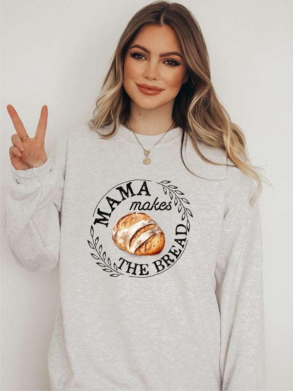 Mama Makes the Bread Graphic Sweatshirt