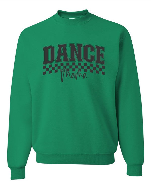 Dance Mama Crewneck Sweatshirt