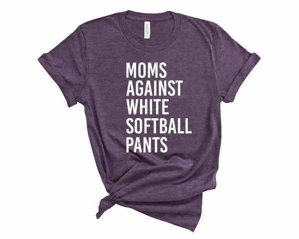 Moms Against White Softball Pants Boutique Tee