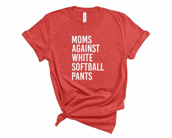 Moms Against White Softball Pants Boutique Tee