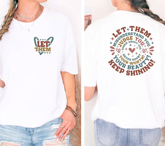 Colorful Heart Let Them Graphic Tee