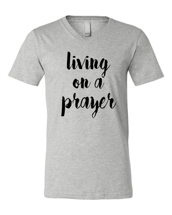 Living on a Prayer V Neck Tee