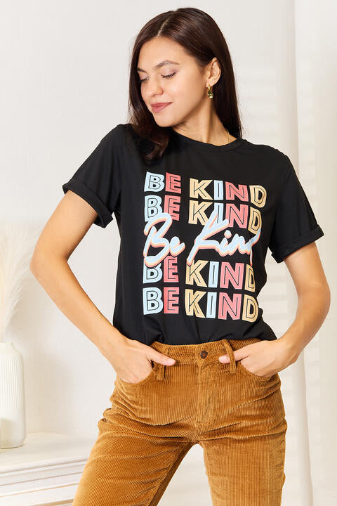 BE KIND Graphic Round Neck T-Shirt