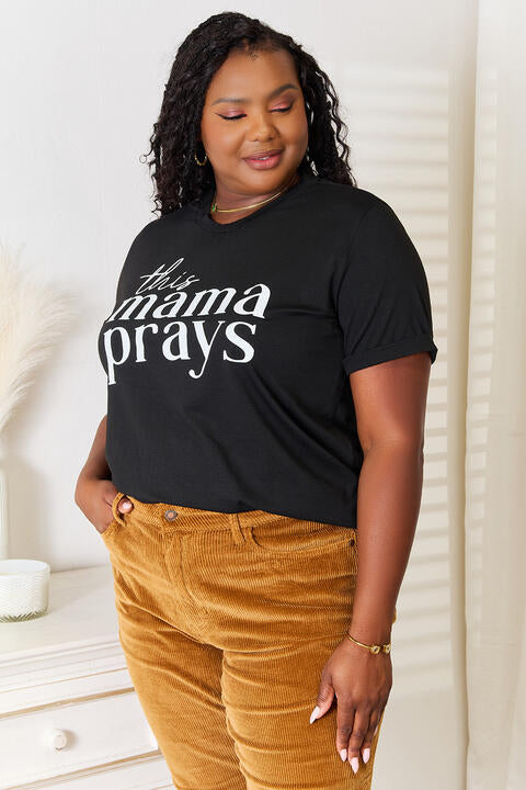 THIS MAMA PRAYS Graphic T-Shirt